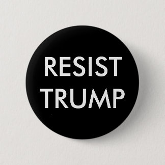 Resist Trump 6 Cm Round Badge