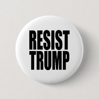 "RESIST TRUMP" 6 CM ROUND BADGE