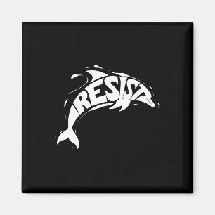 Resist Trump Dolphin Protest Anti Trump Political Magnet