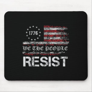 Resist Trump Protest Anti Political Us Flag We Mouse Pad