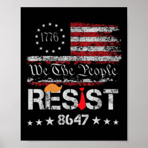 Resist Trump Protest Anti Political Us Flag We The Poster