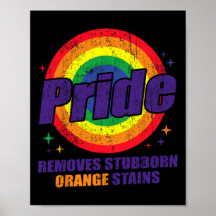Resist Trump Remove Stubborn Orange Stains Lgbtq P Poster