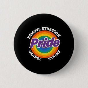 Resist Trump Remove Stubborn Orange Stains Pride M 6 Cm Round Badge