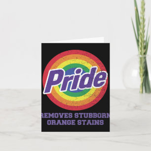 Resist Trump Remove Stubborn Orange Stains Pride M Card