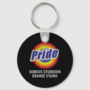 Resist Trump Remove Stubborn Orange Stains Pride M Key Ring