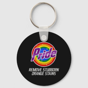Resist Trump Remove Stubborn Orange Stains Pride M Key Ring