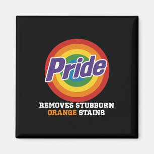 Resist Trump Remove Stubborn Orange Stains Pride M Magnet