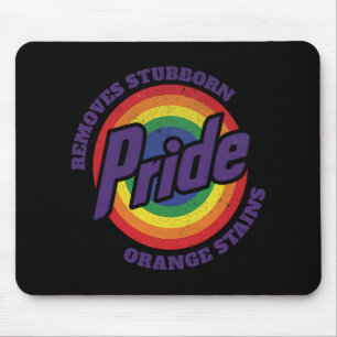Resist Trump Remove Stubborn Orange Stains Pride M Mouse Pad