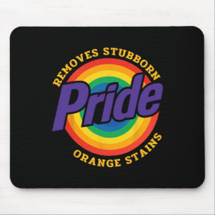 Resist Trump Remove Stubborn Orange Stains Pride M Mouse Pad
