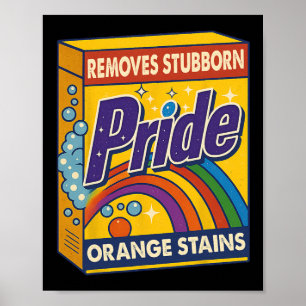 Resist Trump Remove Stubborn Orange Stains Pride M Poster