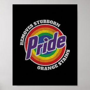 Resist Trump Remove Stubborn Orange Stains Pride M Poster