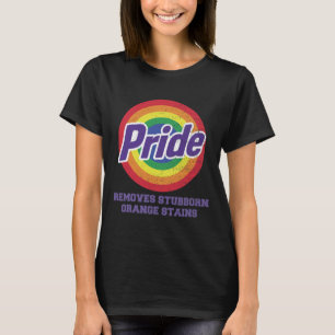 Resist Trump Remove Stubborn Orange Stains Pride M T-Shirt