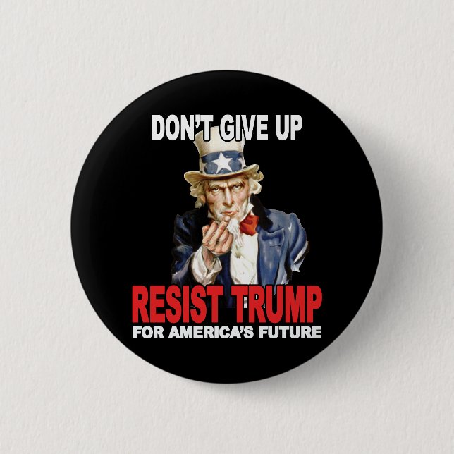 Resist Trump Uncle Sam Middle Finger - Anti Trump 6 Cm Round Badge (Front)