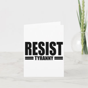 Resist Tyranny I Will Not Comply Disobey Anti Auth Card