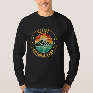 Resist Us national parks Protect Save National Par T-Shirt