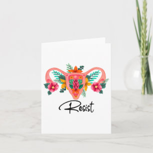 Resist Uterus Floral Pro Choice Abotion Rights Pro Card