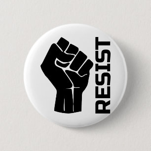 Resist with fist - in black 0002 6 cm round badge