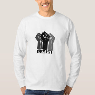Resist with fist - in black 0003 T-Shirt