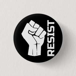 Resist with fist - in white 0002 3 cm round badge