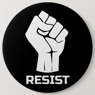 Resist with fist - in white 6 cm round badge