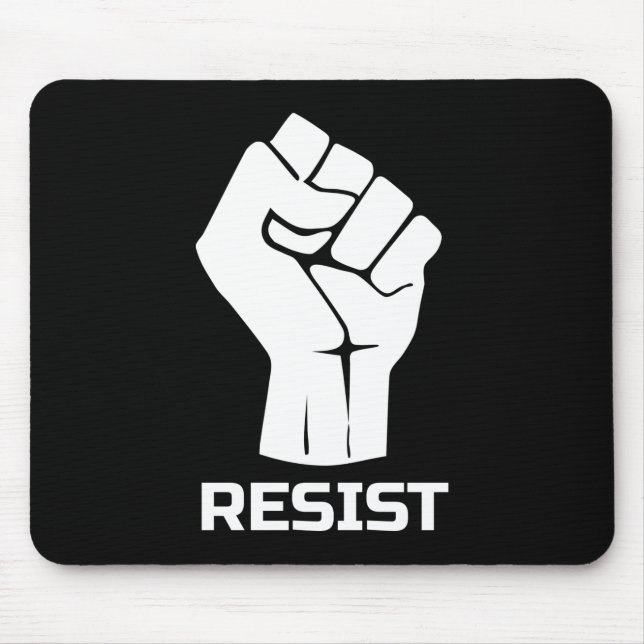 Resist with fist - in white mouse pad (Front)
