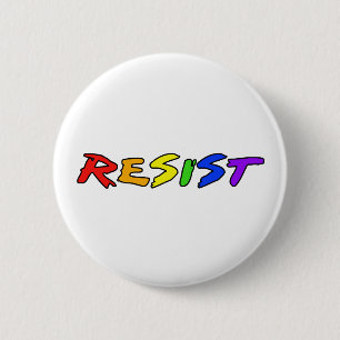 Resist with Pride 6 Cm Round Badge