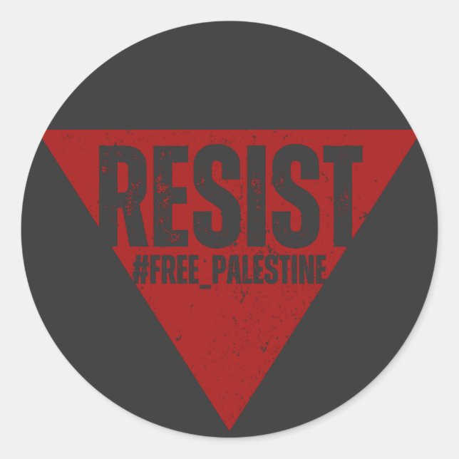 Resist word with inverted red triangle resistance  classic round sticker (Front)