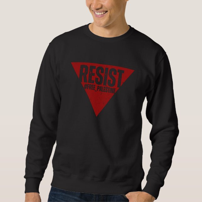 Resist word with inverted red triangle resistance  sweatshirt (Front)