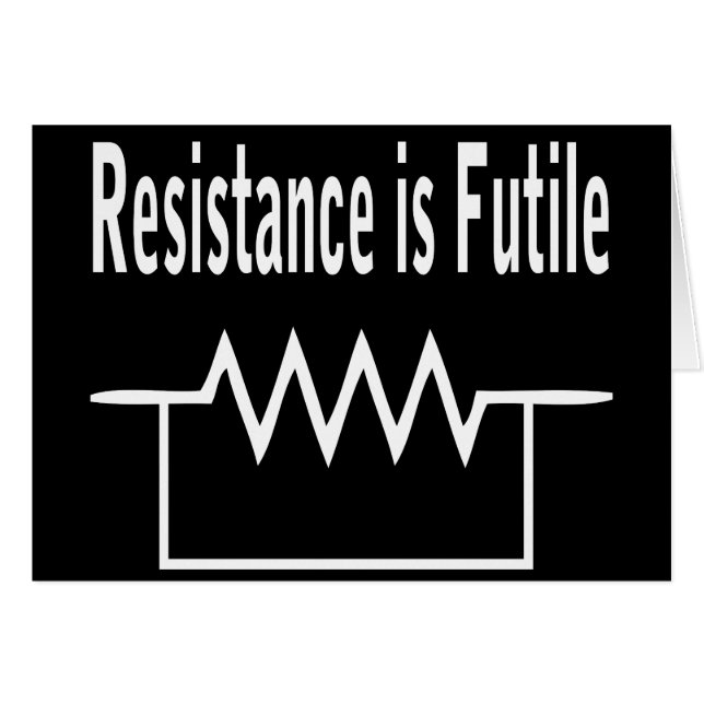 Resistance is Futile (Front Horizontal)
