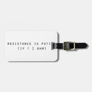 Resistance is futile luggage tag