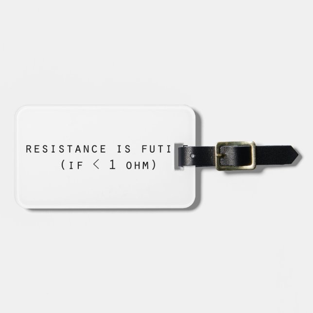 Resistance is futile luggage tag (Front Horizontal)