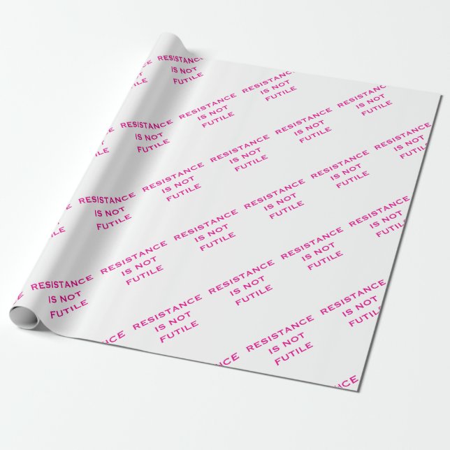 Resistance is NOT Futile Wrapping Paper (Unrolled)
