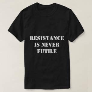 resistance T-Shirt