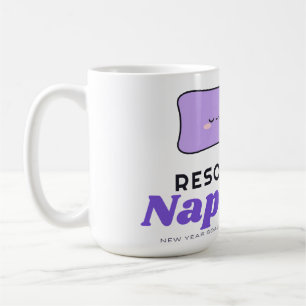 Resolution: Nap More New Year Resolution Nap Mug