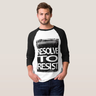 RESOLVE TO RESIST, MEN T-Shirt