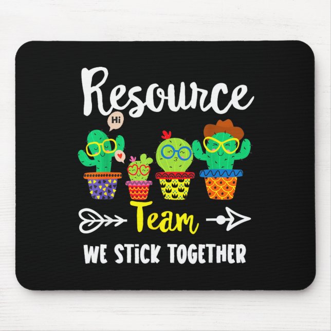 Resource Team, Funny Cactus Crew Resource Teacher  Mouse Pad (Front)