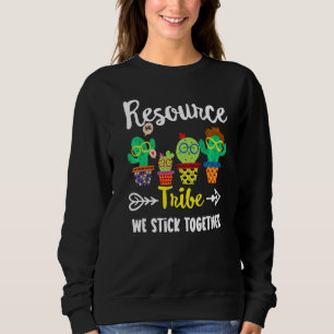 Resource Tribe Cactus Crew Resource Teacher Squad Sweatshirt