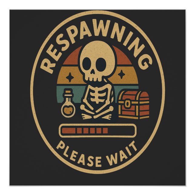 Respawning Please Wait-Retro Gamer Skeleton Emblem Poster (Front)