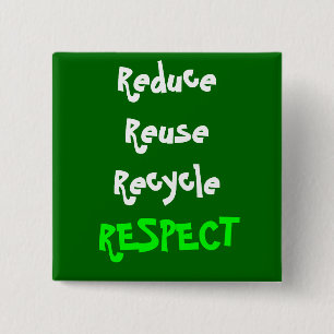 Respect 15 Cm Square Badge