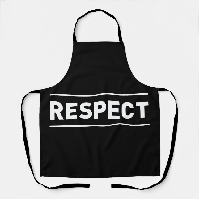 Respect Apron (Front)