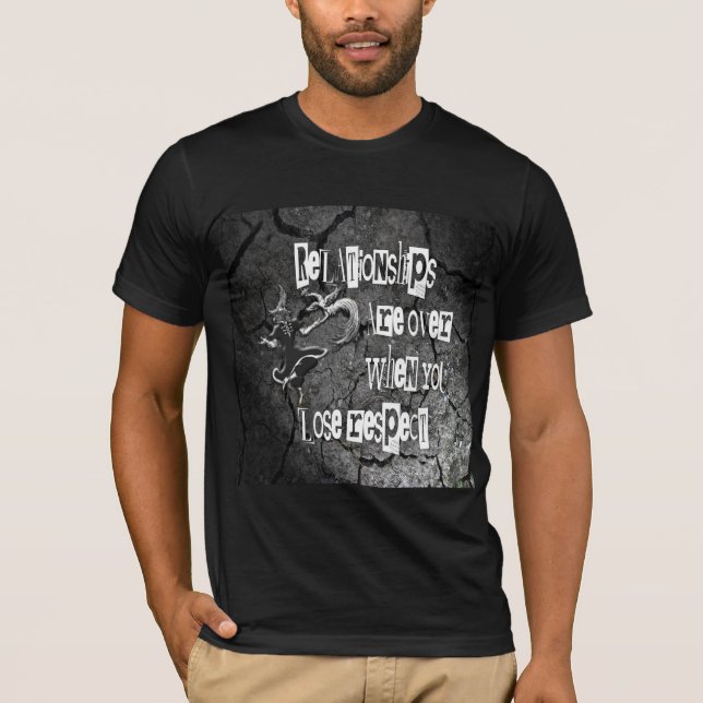 Respect Defines Relationships Typography T-Shirt (Front)