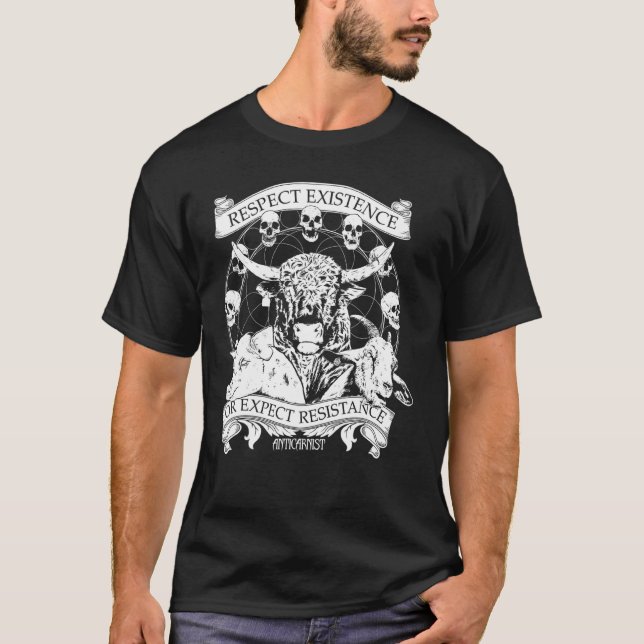 Respect Existence Or Expect Resistance T-Shirt (Front)