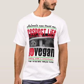 RESPECT LIFE - GO VEGAN - 01m T-Shirt