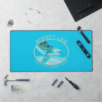 Respect Life, Keep the Ocean Clean