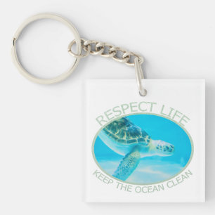 Respect Life, Keep the Ocean Clean Key Ring