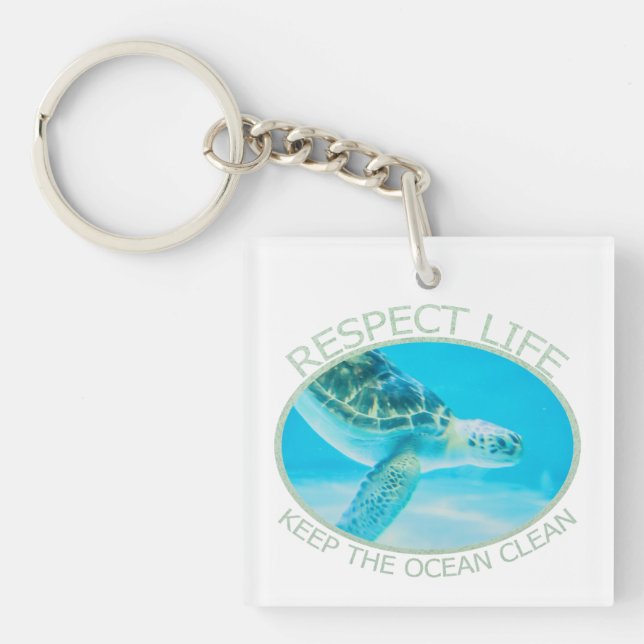 Respect Life, Keep the Ocean Clean Key Ring (Front)