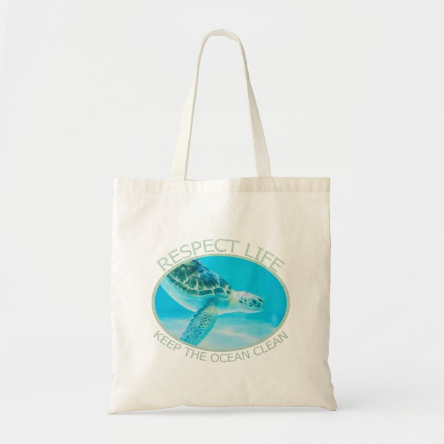 Respect Life, Keep the Ocean Clean Tote Bag (Front)