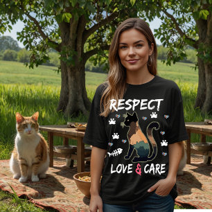 Respect, Love & Care T-Shirt