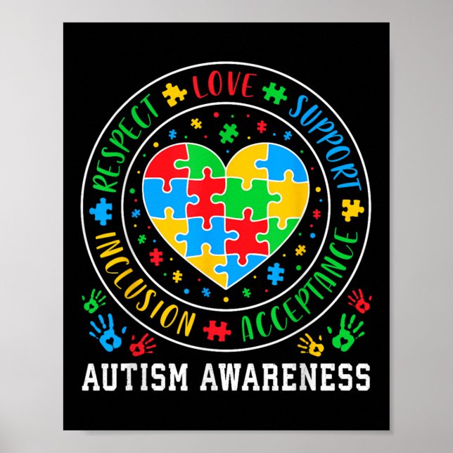 Respect Love Support Acceptance Inclusion Autism A Poster (Front)