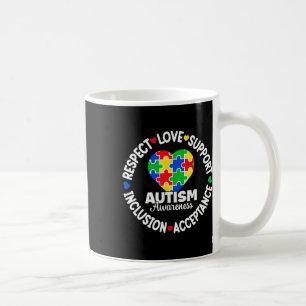 Respect Love Support Autism Day Coffee Mug